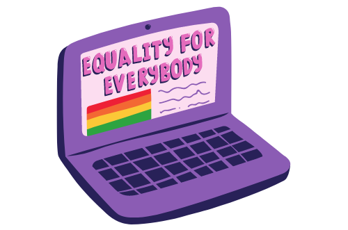 Pictured is a laptop with text on the screen reading: equality for everybody