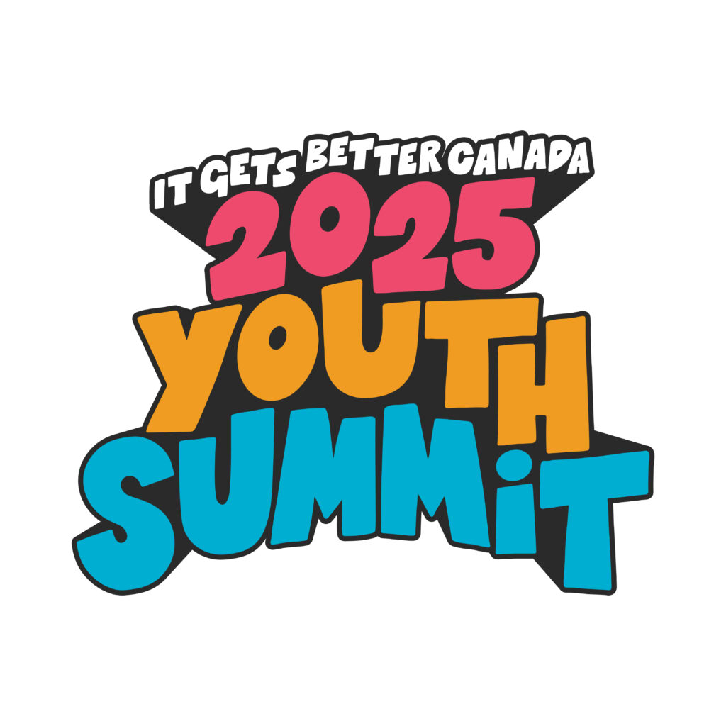 It Gets Better Canada 2025 Youth Summit